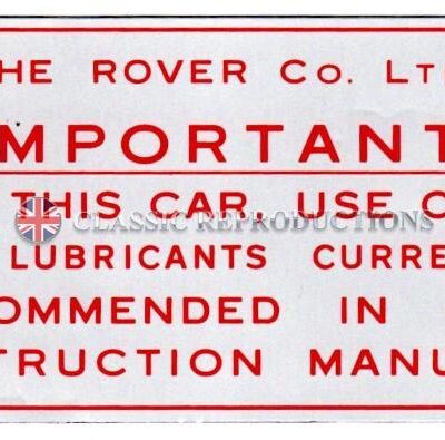 Recommended Lubricants label, Rectangular on foil - Rover 95/100 (1958 on)