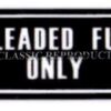 "Unleaded Fuel Only" sticker - TR7, TR8 USA spec and others